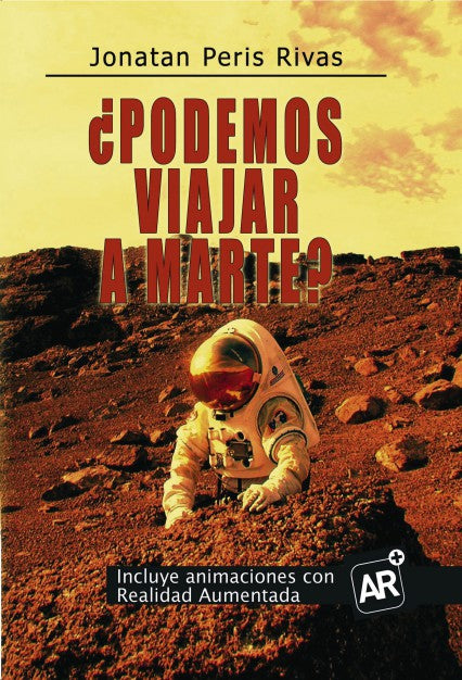 ¿Podemos viajar a Marte?