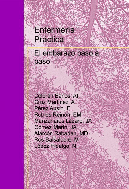 Enfermería Práctica: El embarazo paso a paso