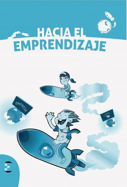 Hacia el Emprendizaje