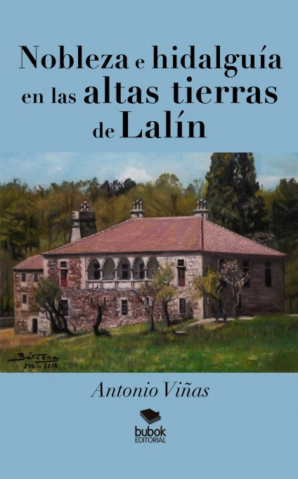 Nobleza e Hidalguía en las altas tierras de Lalín