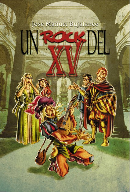 Un rock del XV
