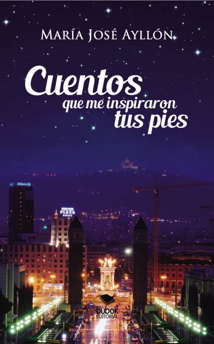 CUENTOS QUE ME INSPIRARON TUS PIES