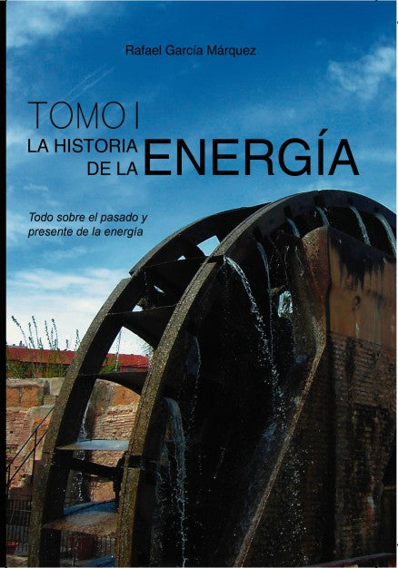 LA HISTORIA DE LA ENERGÍA