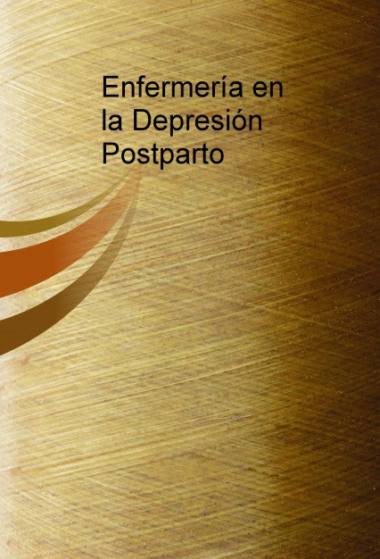 Enfermería en la Depresión Postparto
