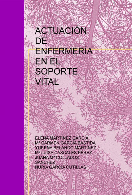 ACTUACIÓN DE ENFERMERÍA EN EL SOPORTE VITAL