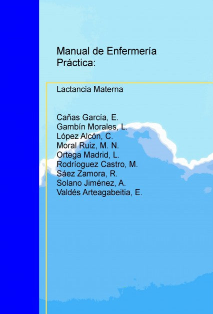 Manual de Enfermería Práctica: Lactancia Materna