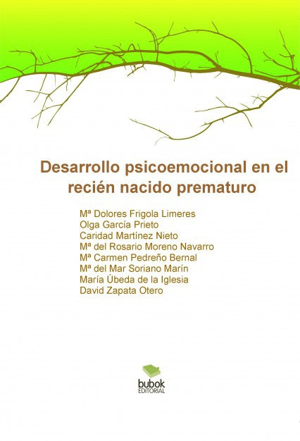Desarrollo psicoemocional en el recién nacido prematuro