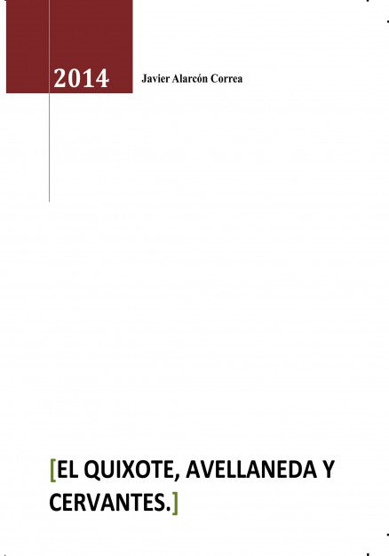 EL Quixote, Avellaneda y Cervantes