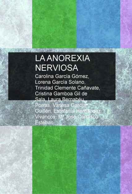 La anorexia nerviosa
