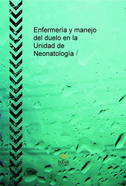 Enfermería y manejo del duelo en la Unidad de Neonatología