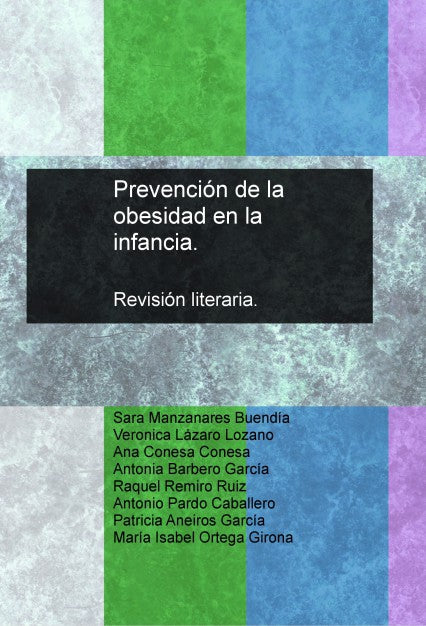 Prevención de la obesidad en la infancia. Revisión literaria.