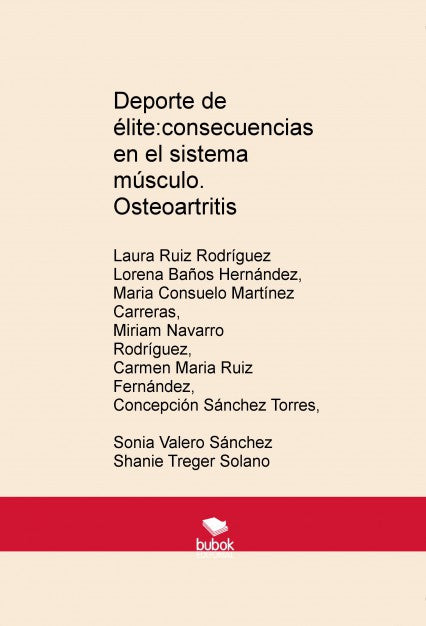 Deporte de élite:consecuencias en el sistema músculo. Osteoartritis