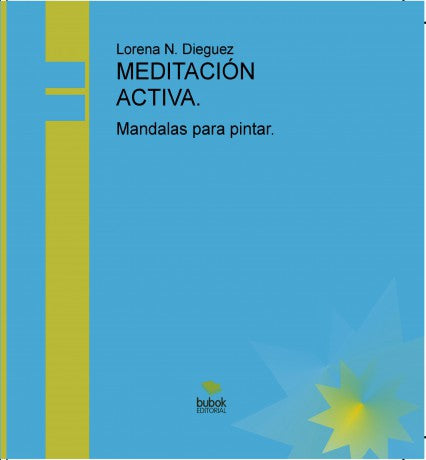 MEDITACIÓN ACTIVA.  Mandalas para pintar.