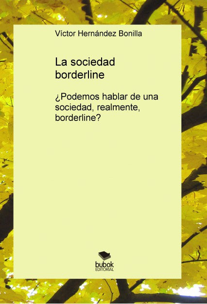 La sociedad borderline