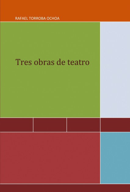 Tres obras de teatro