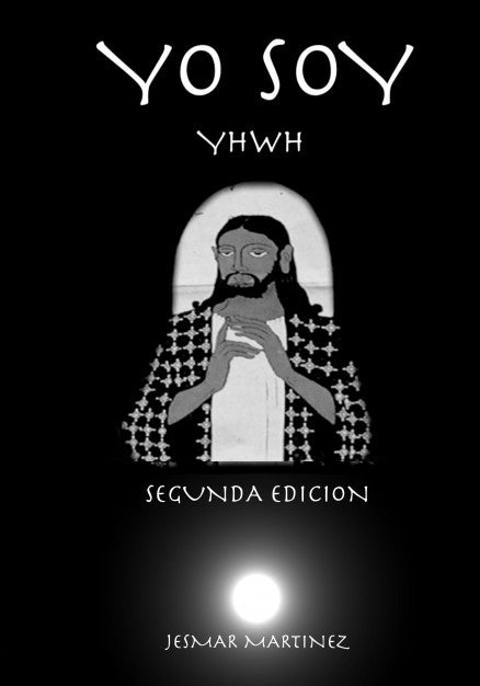 YO SOY - YHWH 2 Edición
