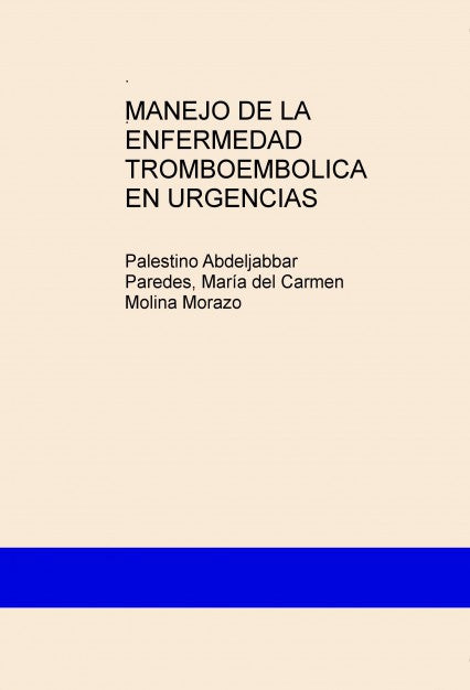 MANEJO DE LA ENFERMEDAD TROMBOEMBOLICA EN URGENCIAS