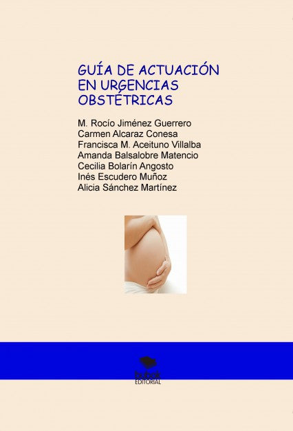 Guía de actuación en urgencias obstétricas
