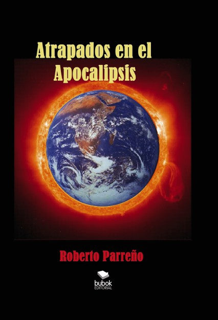 Atrapados en el Apocalipsis