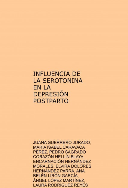 INFLUENCIA DE LA SEROTONINA EN LA DEPRESIÓN POSTPARTO