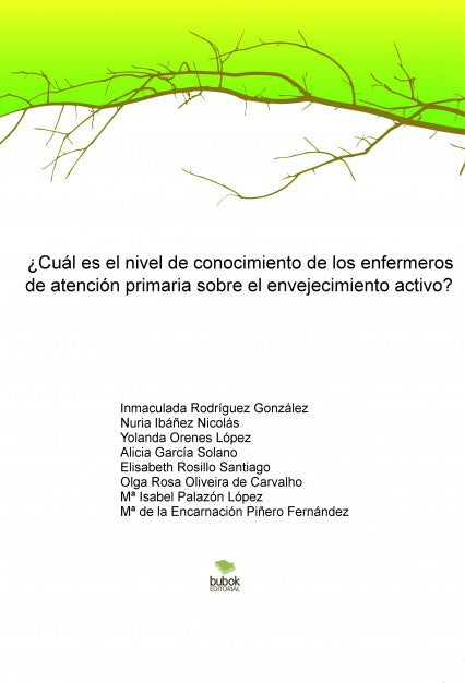 “¿Cuál es el nivel de conocimiento de los enfermeros de atención primaria sobre el envejecimiento activo?”
