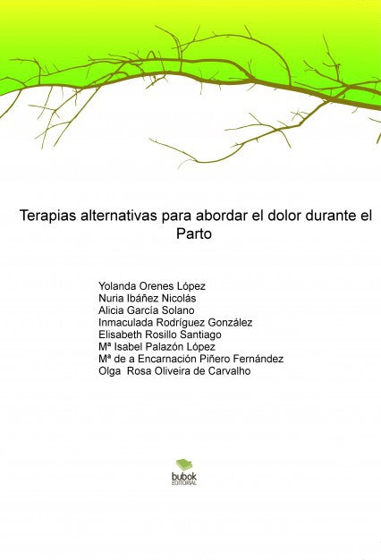 TERAPIAS ALTERNATIVAS PARA ABORDAR EL DOLOR DURANTE EL PARTO