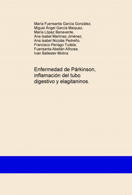 Enfermedad de Párkinson, inflamación del tubo digestivo y elagitaninos.