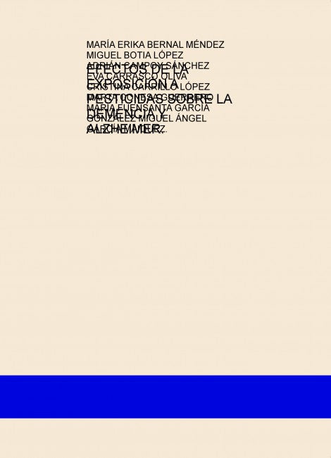 EFECTOS DE LA EXPOSICIÓN A PESTICIDAS SOBRE LA DEMENCIA Y ALZHEIMER.