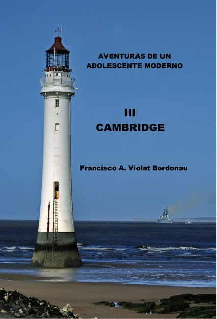 Aventuras de un adolescente moderno. III. Cambridge