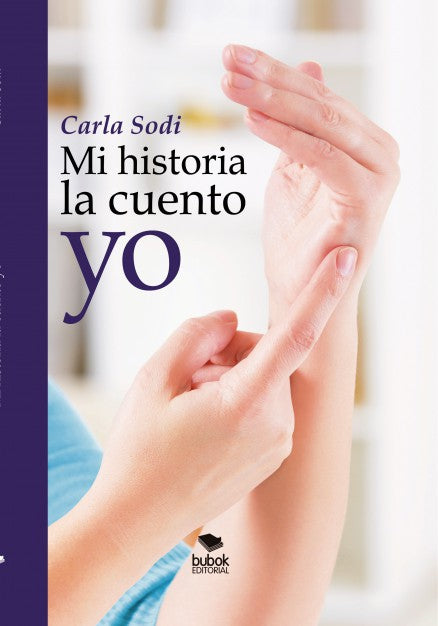Mi historia la cuento Yo.