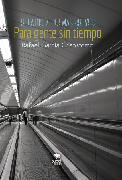 Relatos y poemas breves para gente sin tiempo