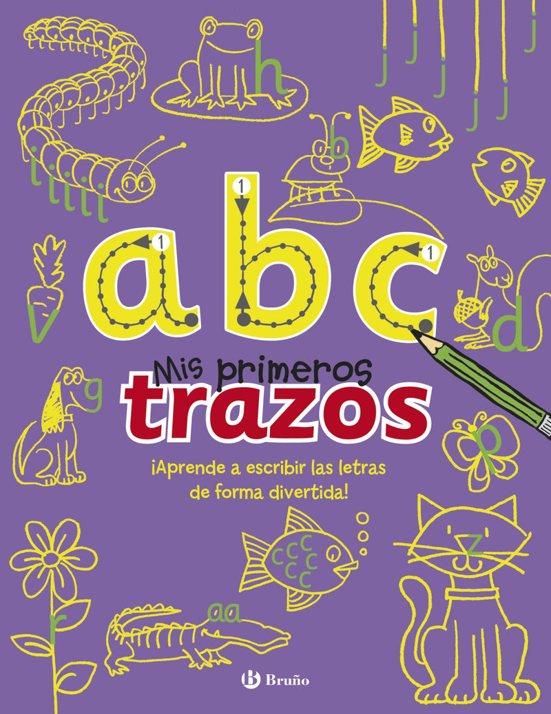 a b c - Mis primeros trazos