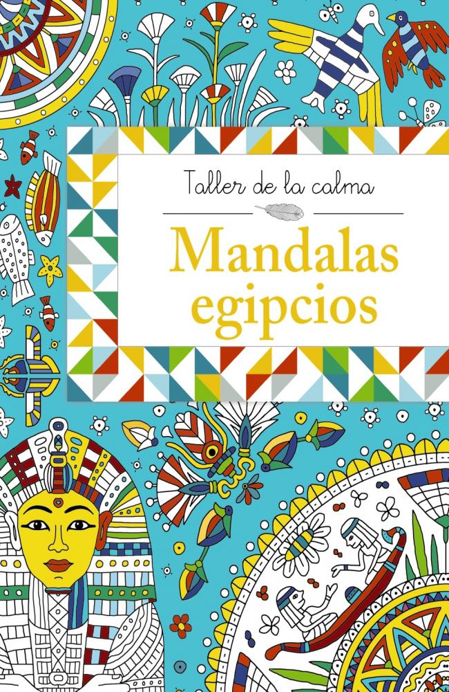 Taller de la calma. Mandalas egipcios
