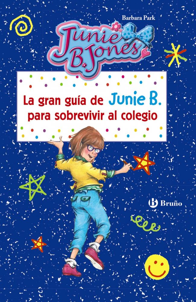 La gran guía de Junie B. para sobrevivir al colegio