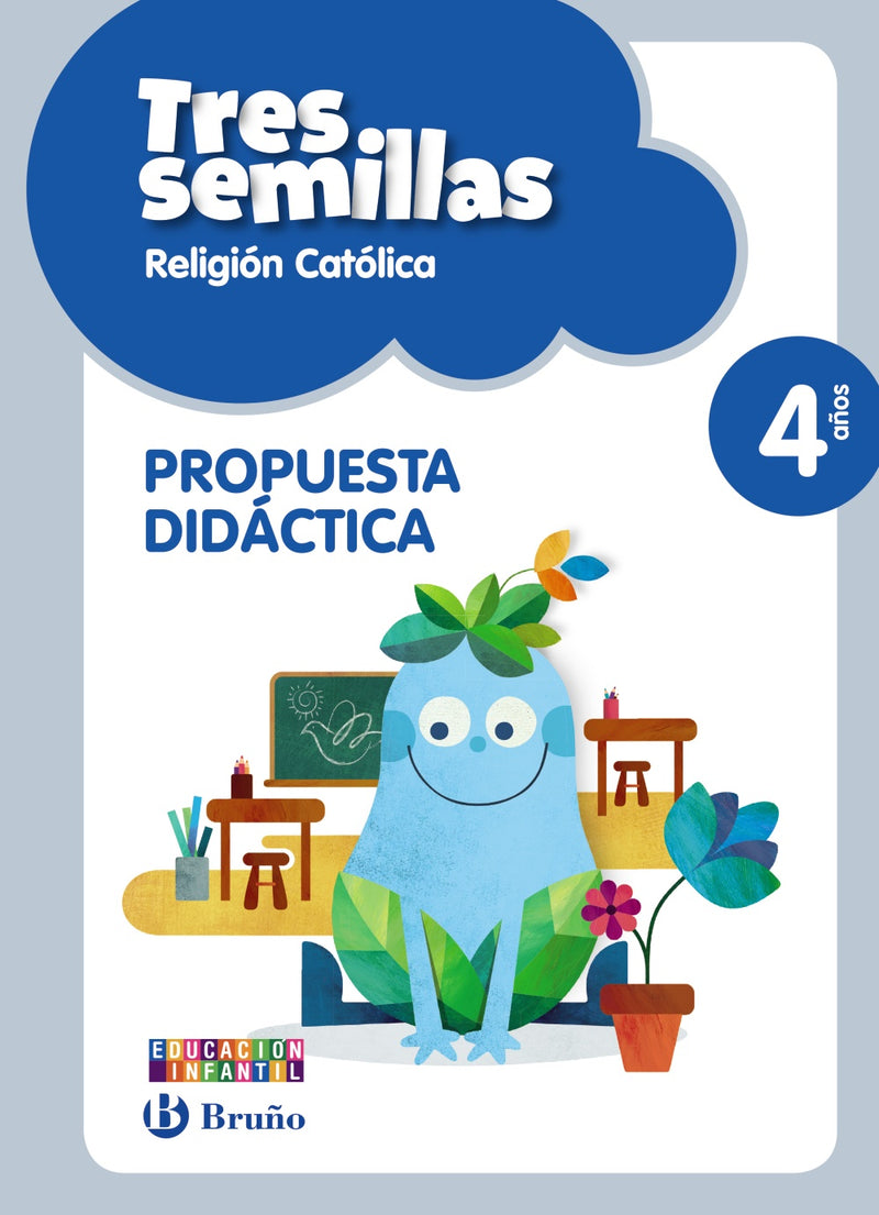 Religión católica Tres semillas 4 años Propuesta didáctica