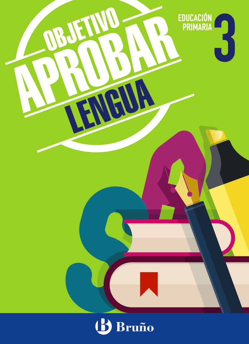 Objetivo aprobar Lengua 3 Primaria