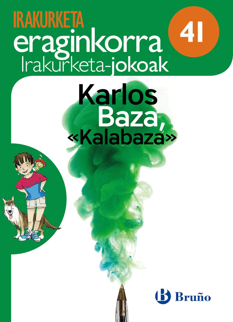 Karlos Baza,  " Kalabaza "  Irakurketa Jokoak