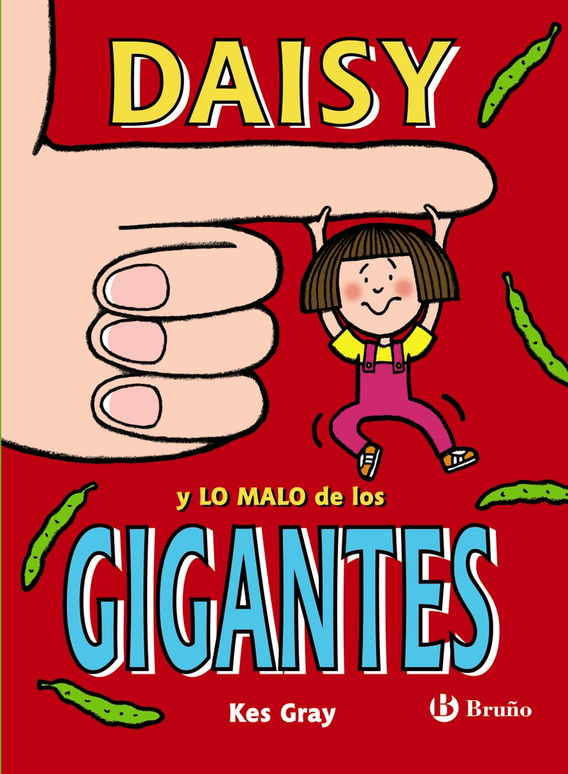 Daisy y lo malo de los gigantes