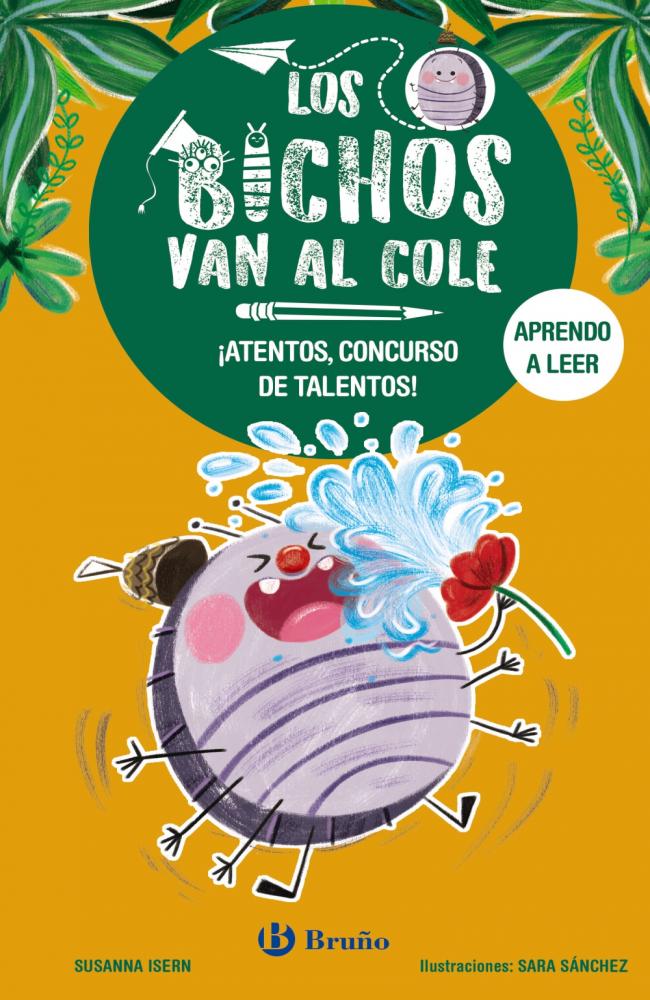 Los bichos van al cole, 2. ¡Atentos, concurso de talentos!