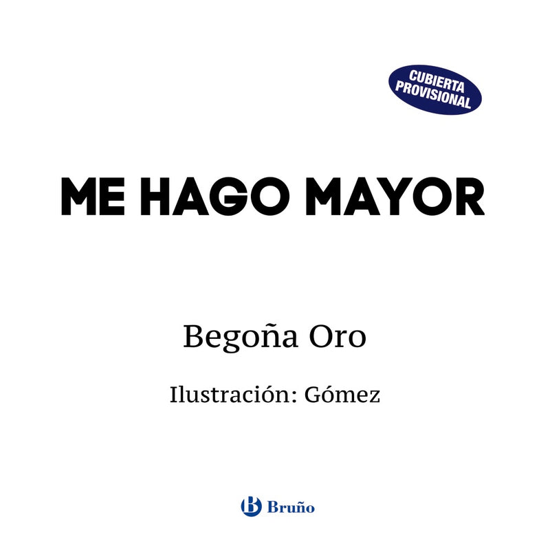 Me hago mayor