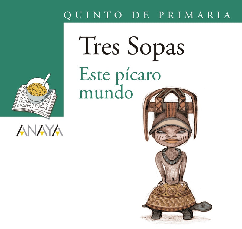 Blíster  " Este pícaro mundo "  5º de Primaria