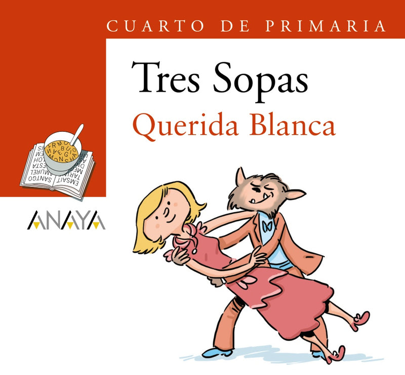 Blíster  " Querida Blanca "  4º de Primaria