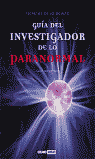 Guía del investigador de lo paranormal
