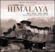 A la Sombra del Himalaya