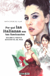 Por qué las italianas son tan fascinantes