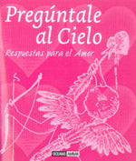 Pregúntale al cielo