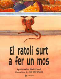 El ratoli surt a fer un mos