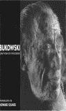 BUKOWSKI: UNA VIDA EN IMÁGENES