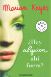 ¿Hay alguien ahí fuera? (Familia Walsh 4)