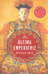 La última emperatriz